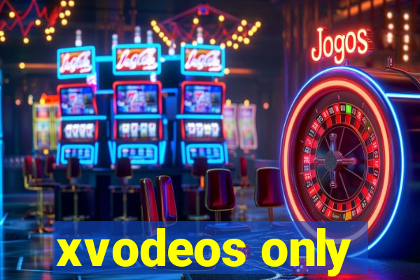 xvodeos only